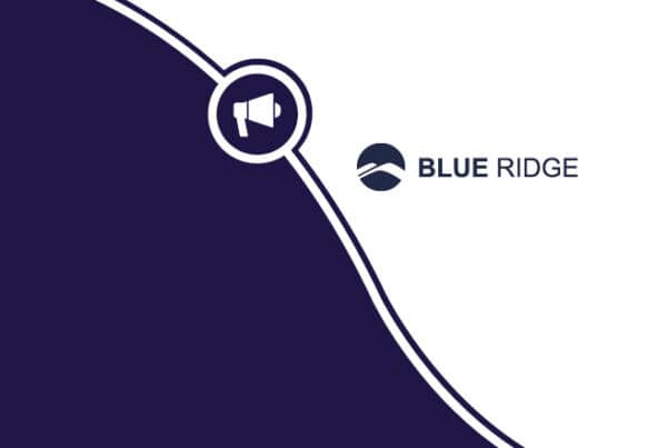Blue Ridge Delivers Record Growth for 1st Half 2019