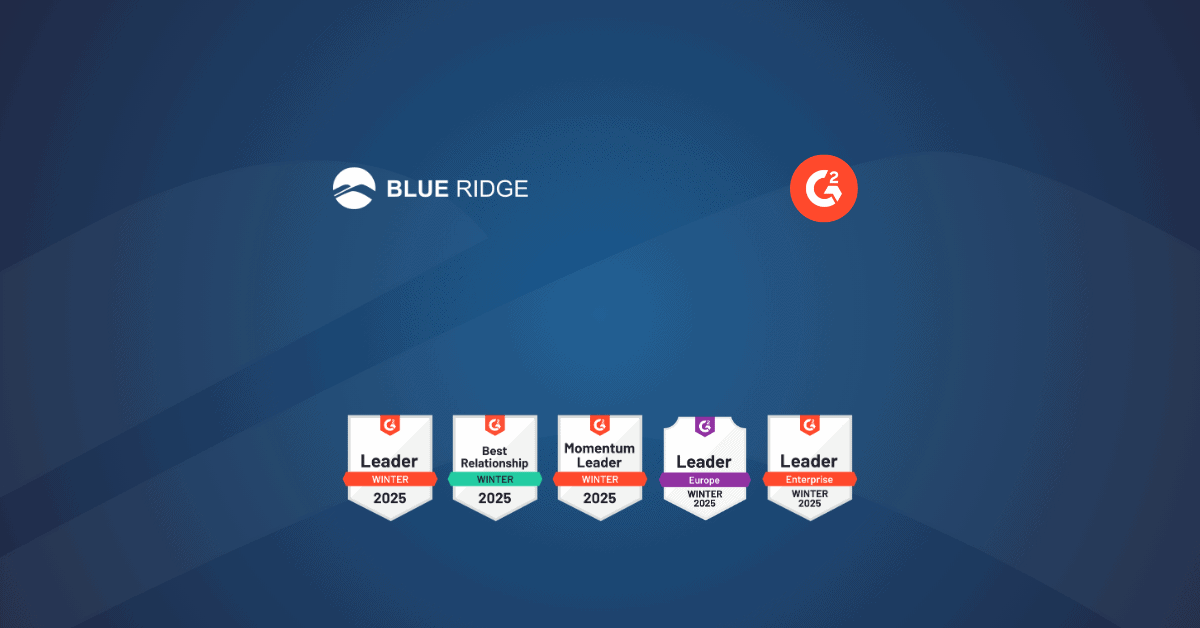 Blue Ridge Earns #1 Best Relationship in G2 Winter 2025 Reports
