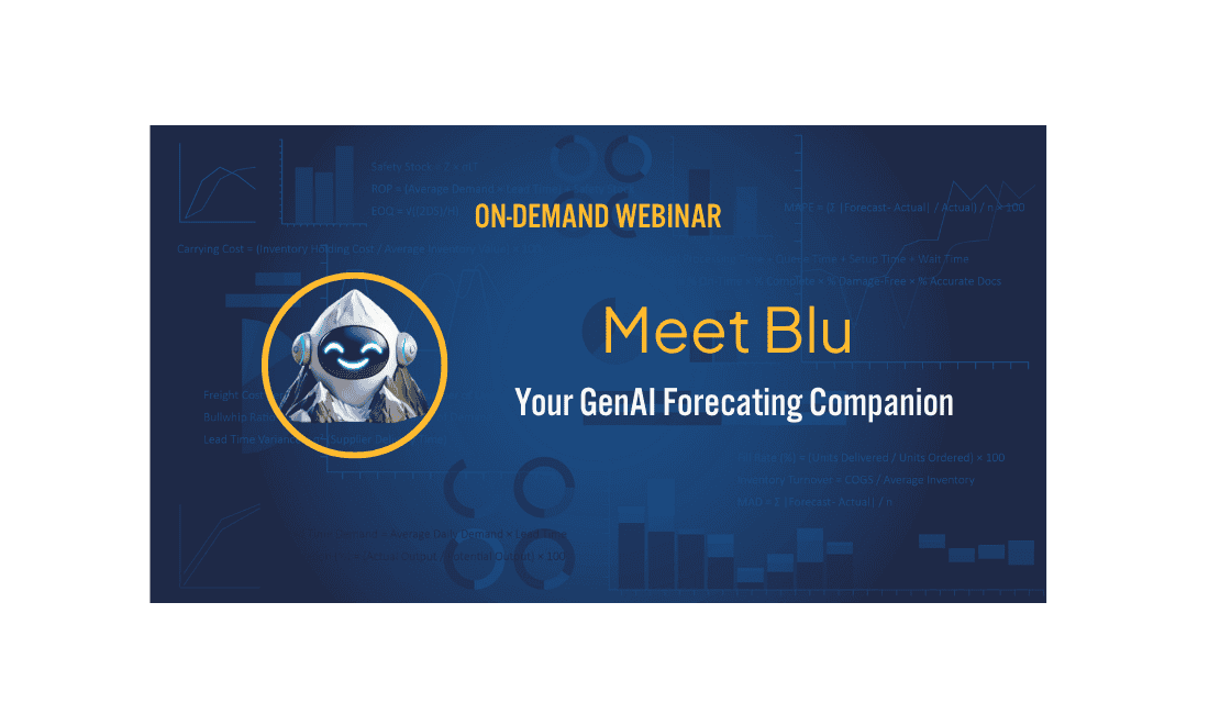 Webinar: Meet Blu. Your GenAI Forecasting Companion